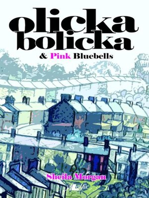 cover image of Olicka Bolicka and Pink Bluebells